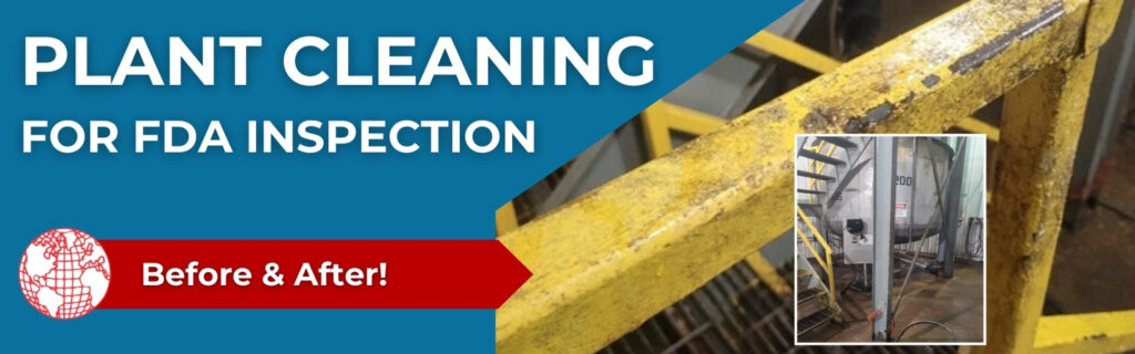 Plant Cleaning for FDA Inspection