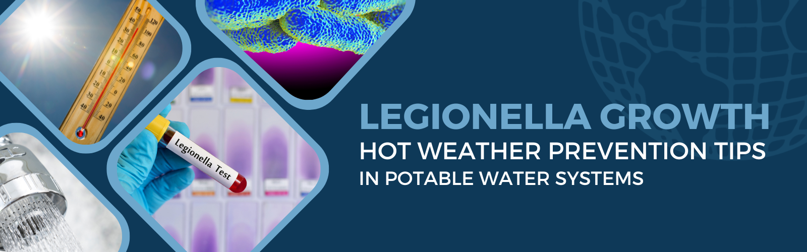 Legionella: Prevention Tips in Hot Weather